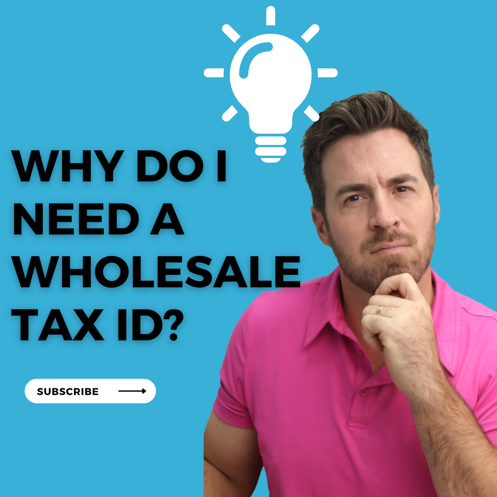 Unlocking Wholesale: The Importance Of A Tax ID
