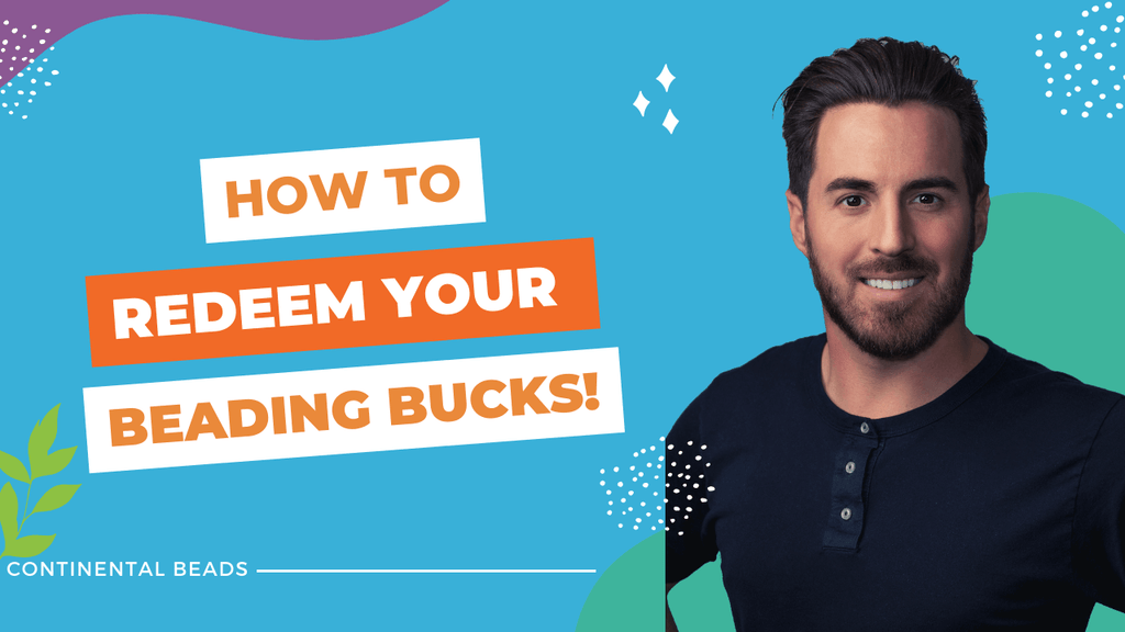 Using your beading bucks!